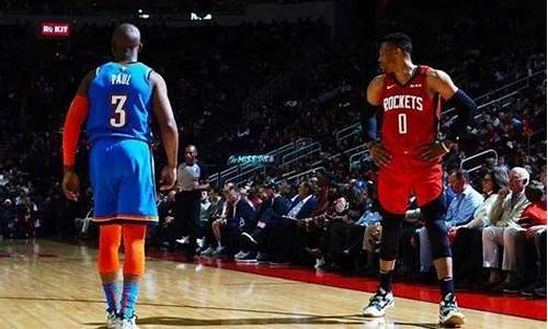 季后赛火箭对雷霆6-nba2020季后赛火箭vs雷霆